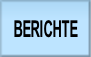 BERICHTE.