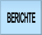 BERICHTE.