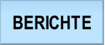 BERICHTE.